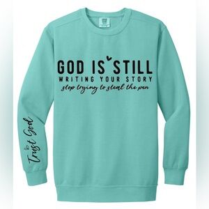 God Is Still Writing Your Story Top
